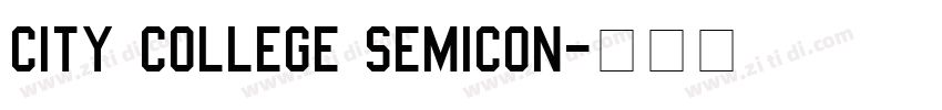 City College SemiCon字体转换